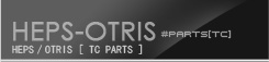 HEPS OTRIS TC PARTS